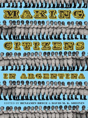 cover image of Making Citizens in Argentina